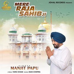 Mere Raja Sahib Ji-PQADcjJTY3Q