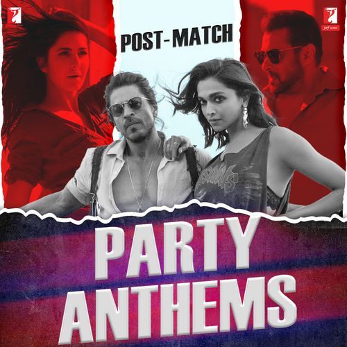 Post-Match Party Anthems
