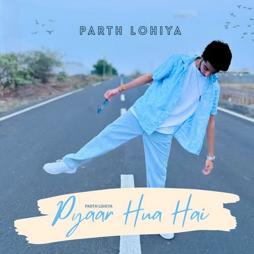 Pyaar Hua Hai
