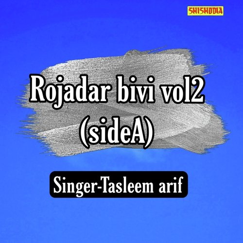 Rojadar bivi vol 2 side A