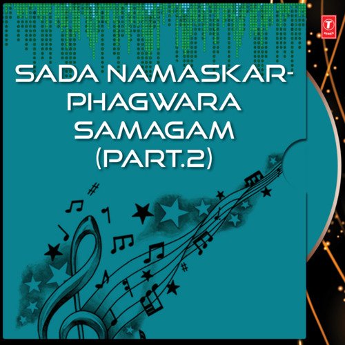 Sada Namaskar-Phagwara Samagam Part-2
