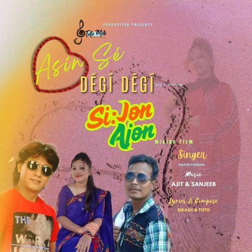 Asin Se Degi Degi