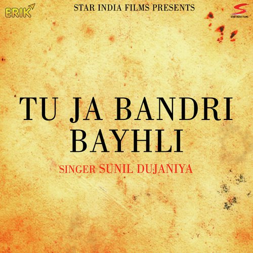 Tu Ja Bandri Bayhli_poster_image