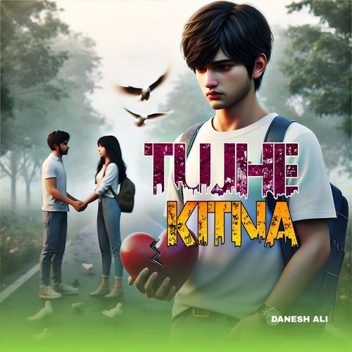 Tujhe Kitna