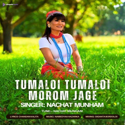 Tumaloi Tumaloi Morom Jage