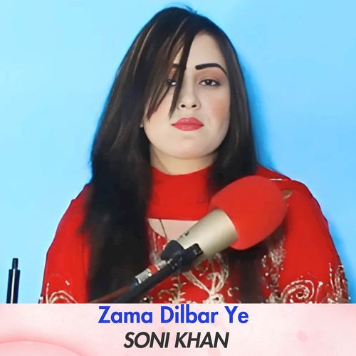 Zama Dilbar Ye