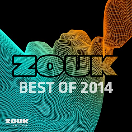 Zouk Recordings - Best of 2014