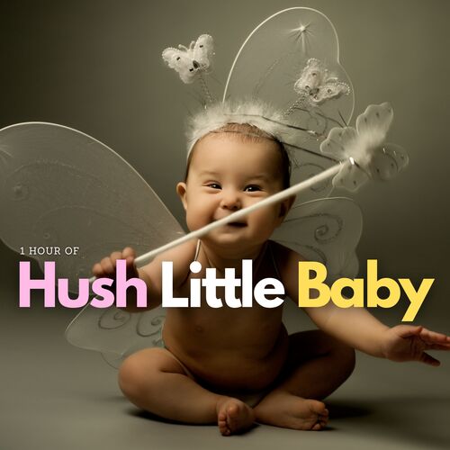 1 Hour of Hush Little Baby_poster_image