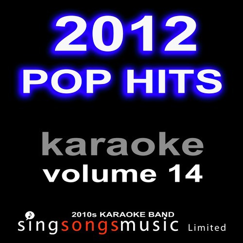 2012 Pop Hits Volume 14