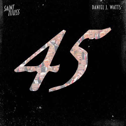 45 (feat. Daniel J. Watts)_poster_image