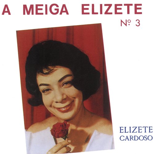 A Meiga Elizete Nº 3