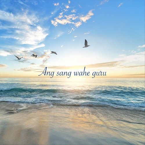 Ang Sang Wahe Guru (feat. Patricia Van Cutsem)