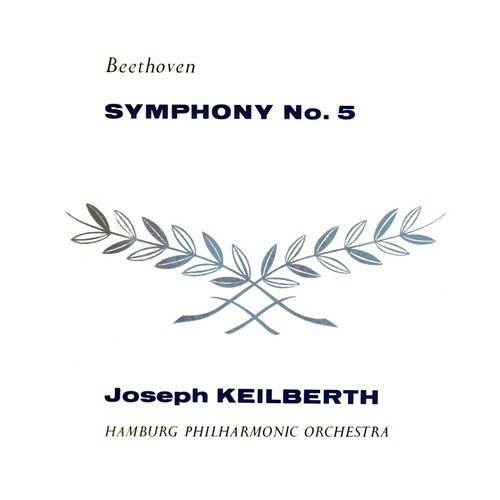 Beethoven: Symphony No. 5, in C Minor, Op. 67