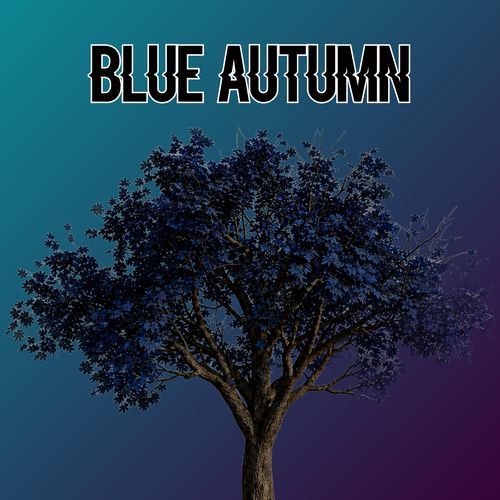 Blue Autumn