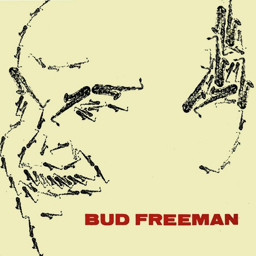 Bud Freeman (Remastered)
