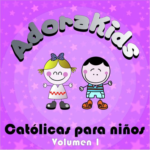 Catolicas para Niños, Vol. 1