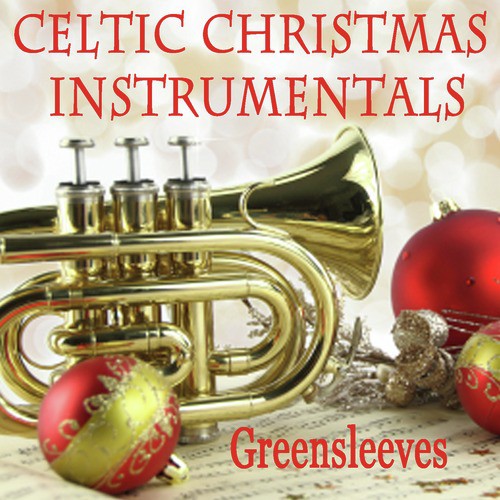 Celtic Christmas Instrumentals: Greensleeves