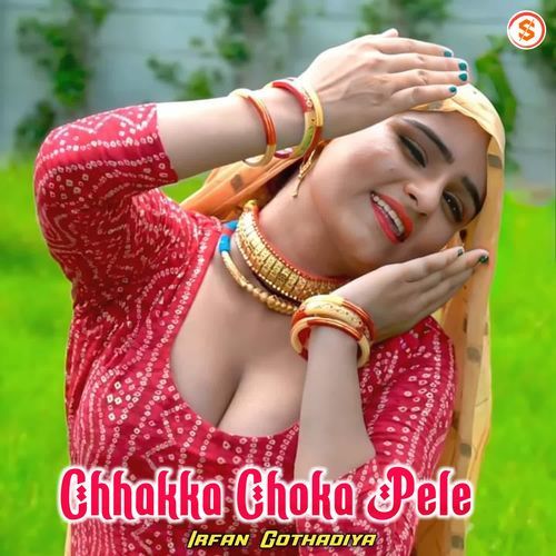 Chhakka Choka Pele