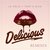 Delicious (Patawawa Remix)