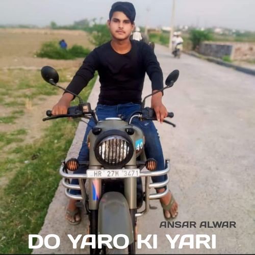 Do yaro ki yari