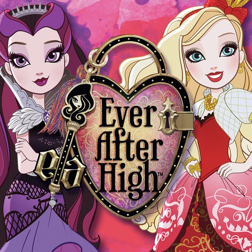 Ever After High_poster_image