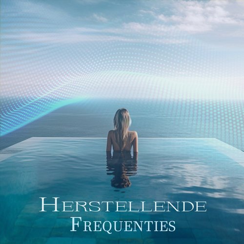 Herstellende Frequenties: Herstel van Lichaam en Geest, Sereen Meditatiemelodieën_poster_image