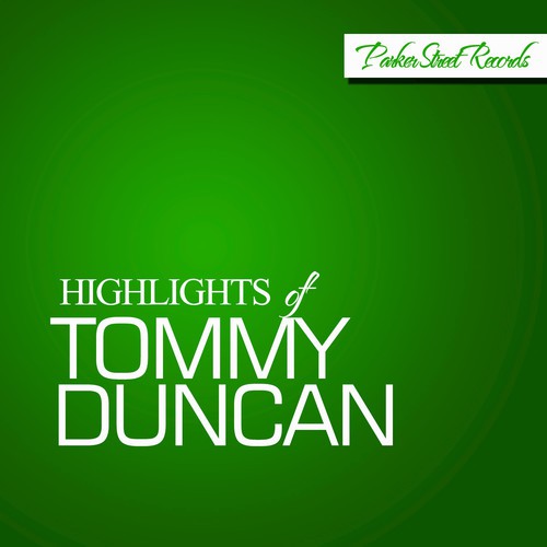 Highlights Of Tommy Duncan