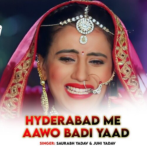 Hyderabad Me Aawo Badi Yaad