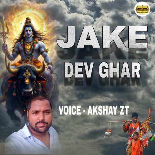 Jake Dev Ghar Bol Bam Song Akshay Zt