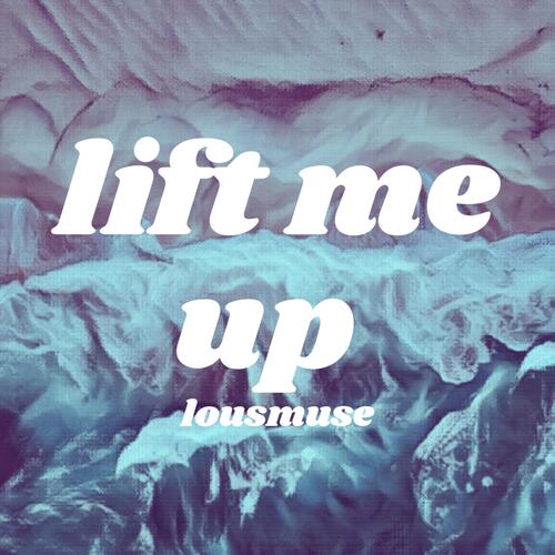 Lift Me Up cover art