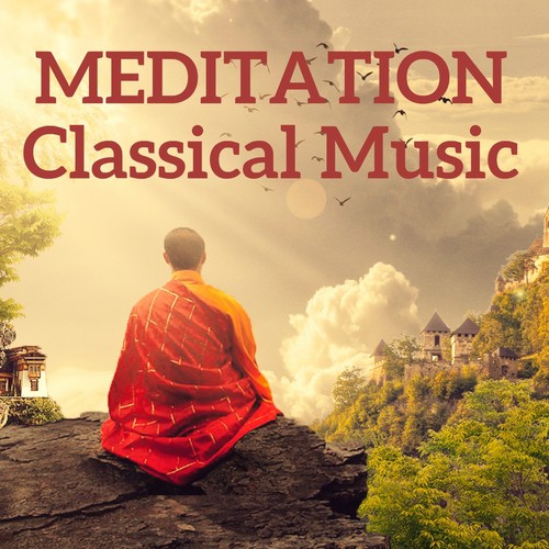 Meditation Classical Music