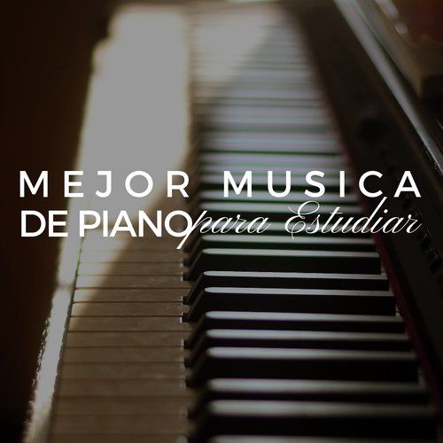 Música Instrumental De Piano - Song Download from Mejor Musica Piano para Estudiar, Calmar, Leer, Aprender - Música Clasica Relajante Prime @ JioSaavn