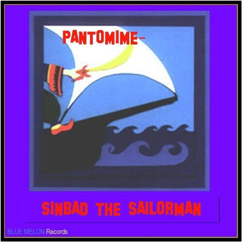 Pantomime: Sinbad the Sailorman