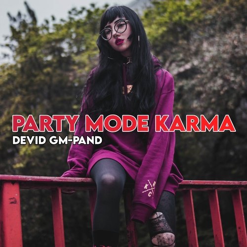 Party Mode Karma