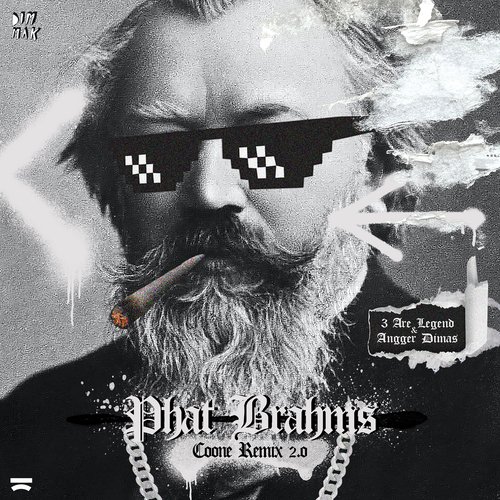 Phat Brahms (Coone 2.0 Remix)