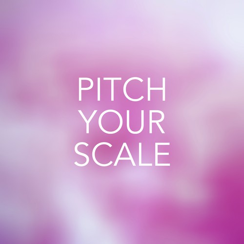 Pitch Your Scale
