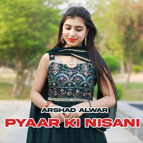 Pyaar Ki Nisani