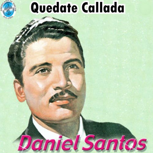 Quédate Callada