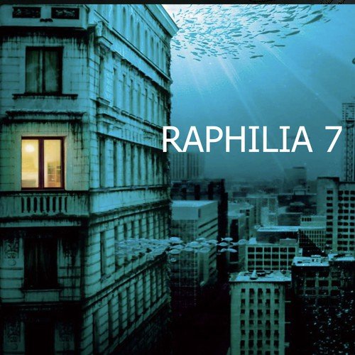 Raphilia 7