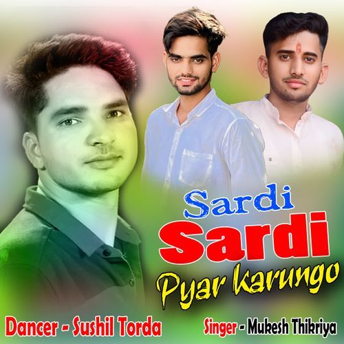 Sardi Sardi Pyar Karungo