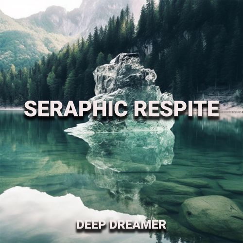 Seraphic Respite