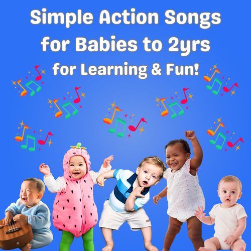 Simple Action Songs for Babies to 2yrs for Learning & Fun_poster_image