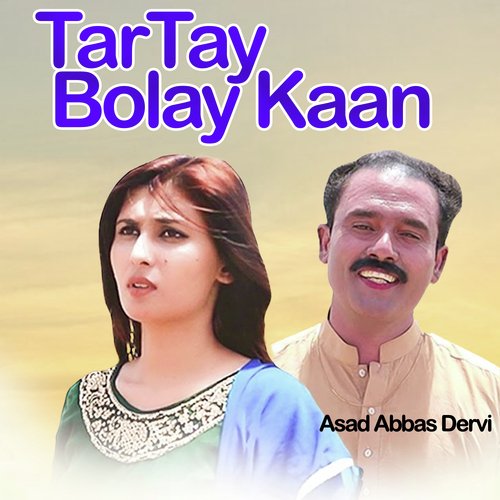 TarTay Bolay Kaan