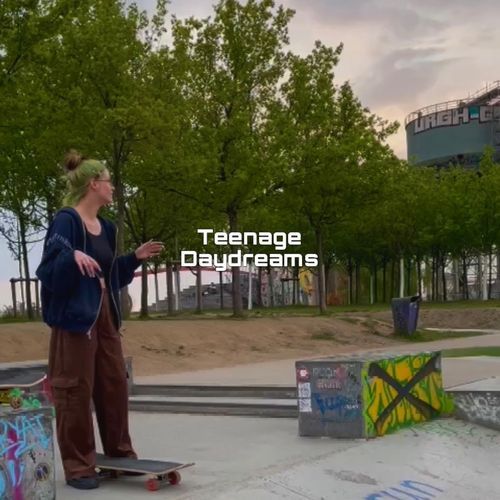 Teenage Daydreams
