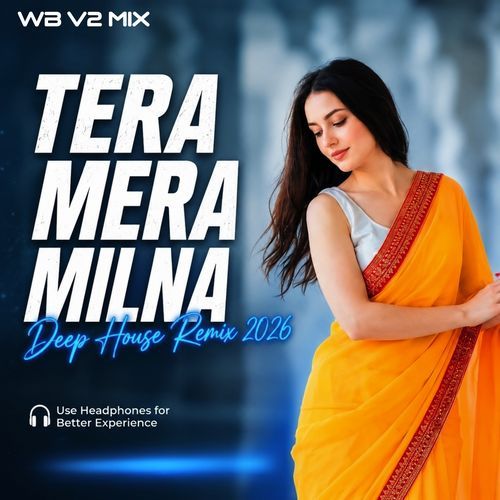 Tera Mera Milna Extend