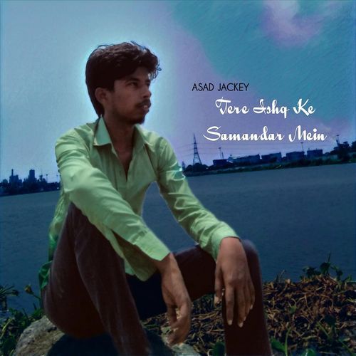 Tere Ishq Ke Samandar Mein