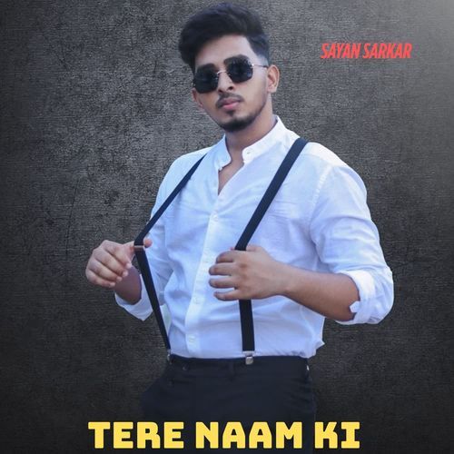 Tere Naam Ki