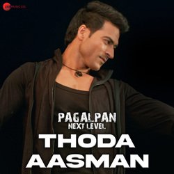 Thoda Aasman (From &quot;Pagalpan Next Level&quot;)-MjwoYR9IUF4