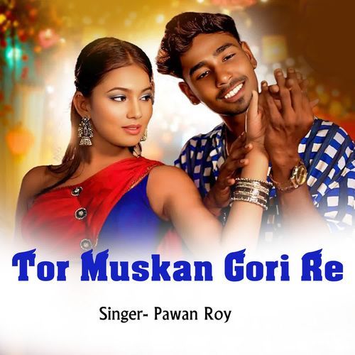 Tor Muskan Gori Re