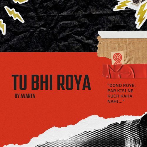 Tu Bhi Roya